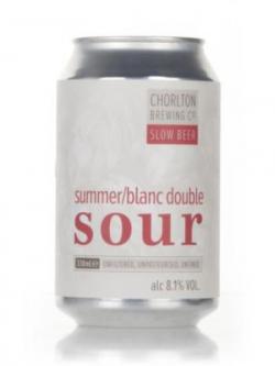 Chorlton Brewing Co. Summer/Blanc Double Sour