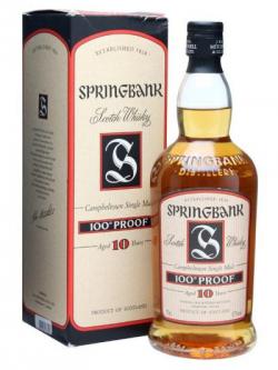 Springbank 10 Year Old / 100 Proof / Old Presentation Campbeltown Whisky